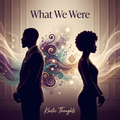 Mood Room: What We Were